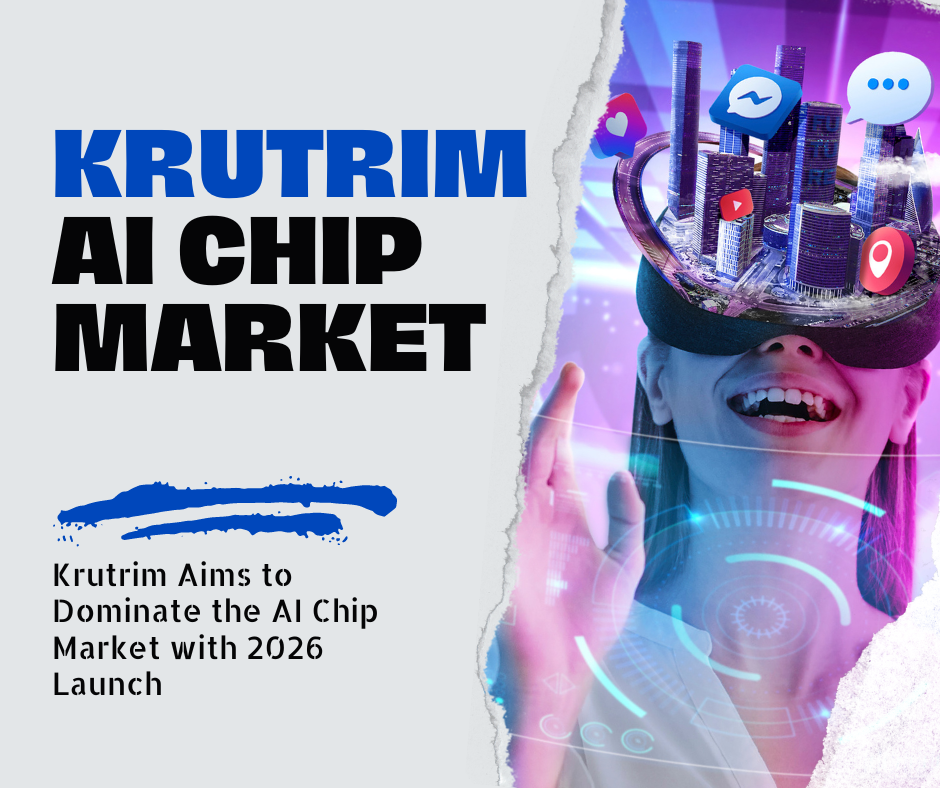 Krutrim Aims to Dominate the AI Chip Market with 2026 Launch